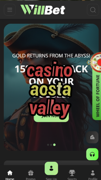 casino aosta valley-asdasdzhjkds.com